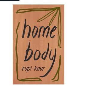 Home Body by Rupi Kaur Book